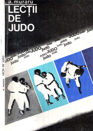 Lectii de judo (A. Muraru)