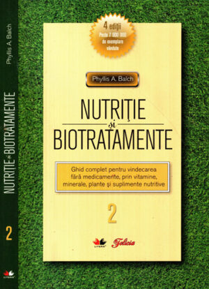 Nutritie si biotratamente vol. 2 (Phyllis A. Balch)