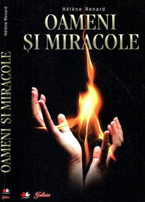 Oameni si miracole (Helene Renard)
