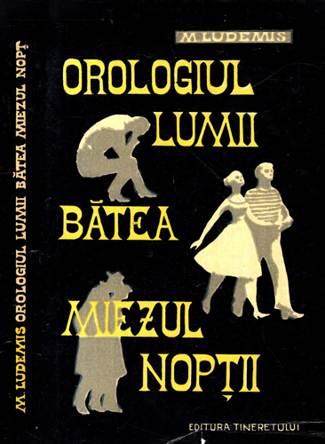 Orologiul lumii batea miezul noptii (Menelaos Ludemis)