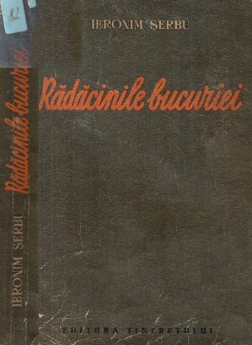 Radacinile bucuriei (Ieronim Serbu)