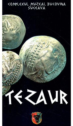 Tezaur (Colectiv de Autori) Complexul Muzeal Bucvina Suceava (Colectiv de Autori)